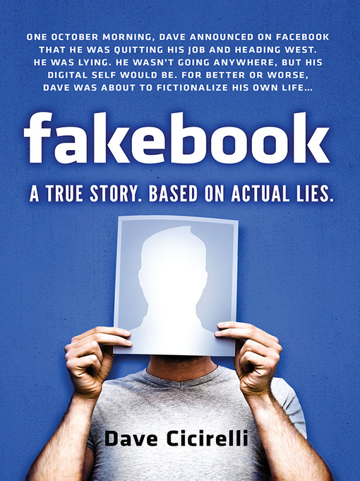 Title details for Fakebook by Dave Cicirelli - Available